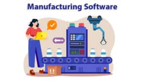 Manufacturing Software